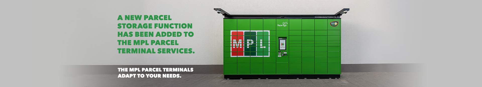 A new parcel storage function has been added to the MPL Parcel Terminal services. The MPL Parcel Terminals adapt to your needs.